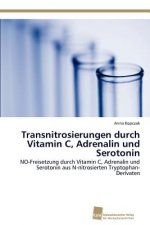 Transnitrosierungen durch Vitamin C, Adrenalin und Serotonin
