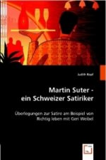 Martin Suter - ein Schweizer Satiriker
