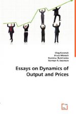 Essays on Dynamics of Output and Prices