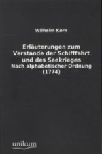 Erläuterungen zum Verstande der Schifffahrt und des Seekrieges