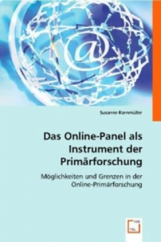 Das Online-Panel als Instrument der Primärforschung