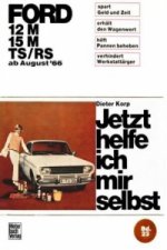 Ford 12M/ 15M/ TS/RS   ab August '66