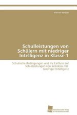 Schulleistungen von Schulern mit niedriger Intelligenz in Klasse 1