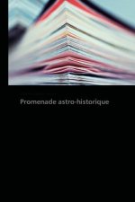 Promenade Astro-Historique