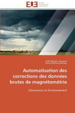 Automatisation Des Corrections Des Donnees Brutes de Magnetometrie