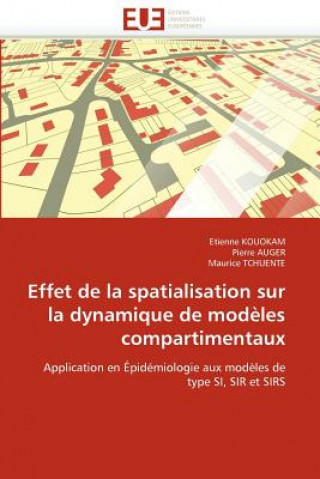 Effet de la spatialisation sur la dynamique de modeles compartimentaux