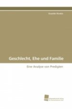 Geschlecht, Ehe und Familie
