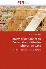 Habitat Traditionnel Au B nin