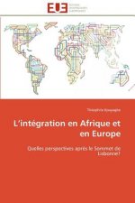 L Int gration En Afrique Et En Europe
