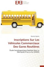 Inscriptions Sur Les V hicules Commerciaux Des Gares Routi res