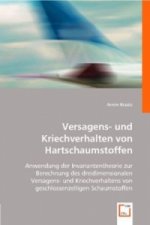 Versagens- und Kriechverhalten von Hartschaumstoffen