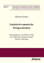 Lateinisch-romanische Wortgeschichten. Herausgegeben von Michael Frings als Festgabe fur Johannes Kramer zum 60. Geburtstag