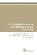 Nachhaltigkeitsinduzierte Rohstoffplanung und -steuerung