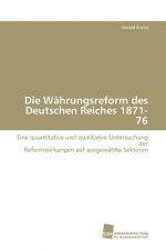 Wahrungsreform des Deutschen Reiches 1871-76