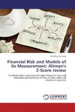 Financial Risk and Models of its Measurement: Altman's Z-Score review