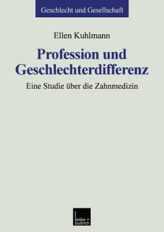 Profession Und Geschlechterdifferenz