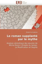 roman supplante par le mythe