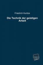 Technik Der Geistigen Arbeit