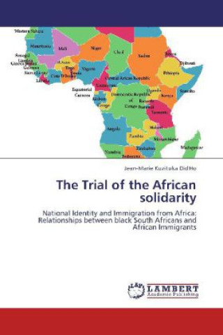 The Trial of the African solidarity