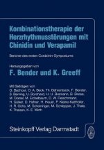 Kombinationstherapie der Herzrhytmusstörungen mit Chinidin und Verapamil