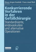 Konkurrierende Verfahren in Der Gef  chirurgie