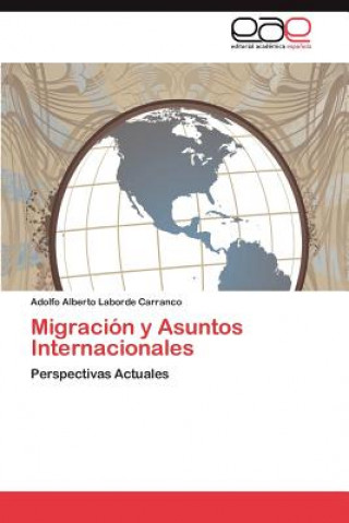 Migracion y Asuntos Internacionales