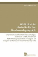 Höflichkeit im niederländischen Beschwerdegespräch
