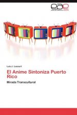 Anime Sintoniza Puerto Rico