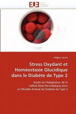 Stress Oxydant Et Hom ostasie Glucidique Dans Le Diab te de Type 2