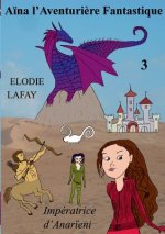 Aina l'Aventuriere Fantastique 3