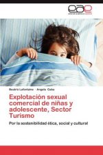 Explotacion sexual comercial de ninas y adolescente, Sector Turismo