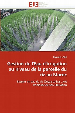Gestion de l''eau d''irrigation Au Niveau de la Parcelle Du Riz Au Maroc