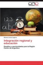 Integracion regional y educacion