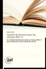 Qualite de Service Pour Les Reseaux 802.11