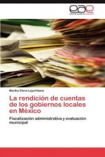 Rendicion de Cuentas de Los Gobiernos Locales En Mexico