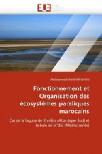 Fonctionnement et Organisation des écosystèmes paraliques marocains