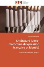 Litt rature Jud o-Marocaine d'Expression Fran aise Et Identit