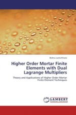 Higher Order Mortar Finite Elements with Dual Lagrange Multipliers