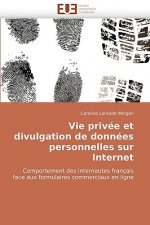 Vie Priv e Et Divulgation de Donn es Personnelles Sur Internet