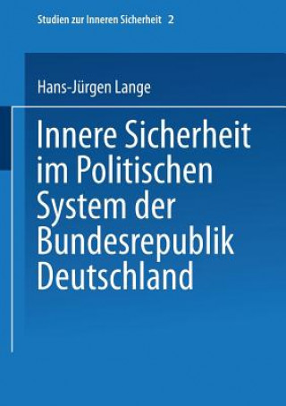 Innere Sicherheit Im Politischen System Der Bundesrepublik Deutschland