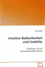 Intuitive Bedienbarkeit und Usability