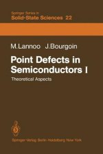 Point Defects in Semiconductors I