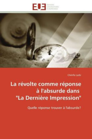 La révolte comme réponse à l'absurde dans 