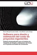 Software Para Diseno y Estimacion del Costo de Proyectos Ingenieriles