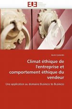 Climat  thique de l'Entreprise Et Comportement  thique Du Vendeur