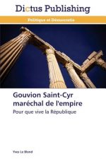 Gouvion Saint-Cyr Marechal de l'Empire
