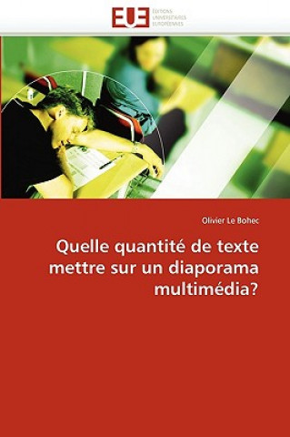 Quelle Quantit  de Texte Mettre Sur Un Diaporama Multim dia?