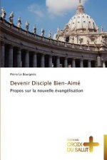 Devenir disciple bien-aime