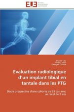 Evaluation Radiologique D Un Implant Tibial En Tantale Dans Les Ptg