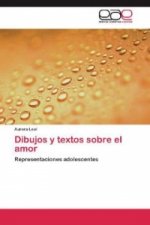 Dibujos y textos sobre el amor
